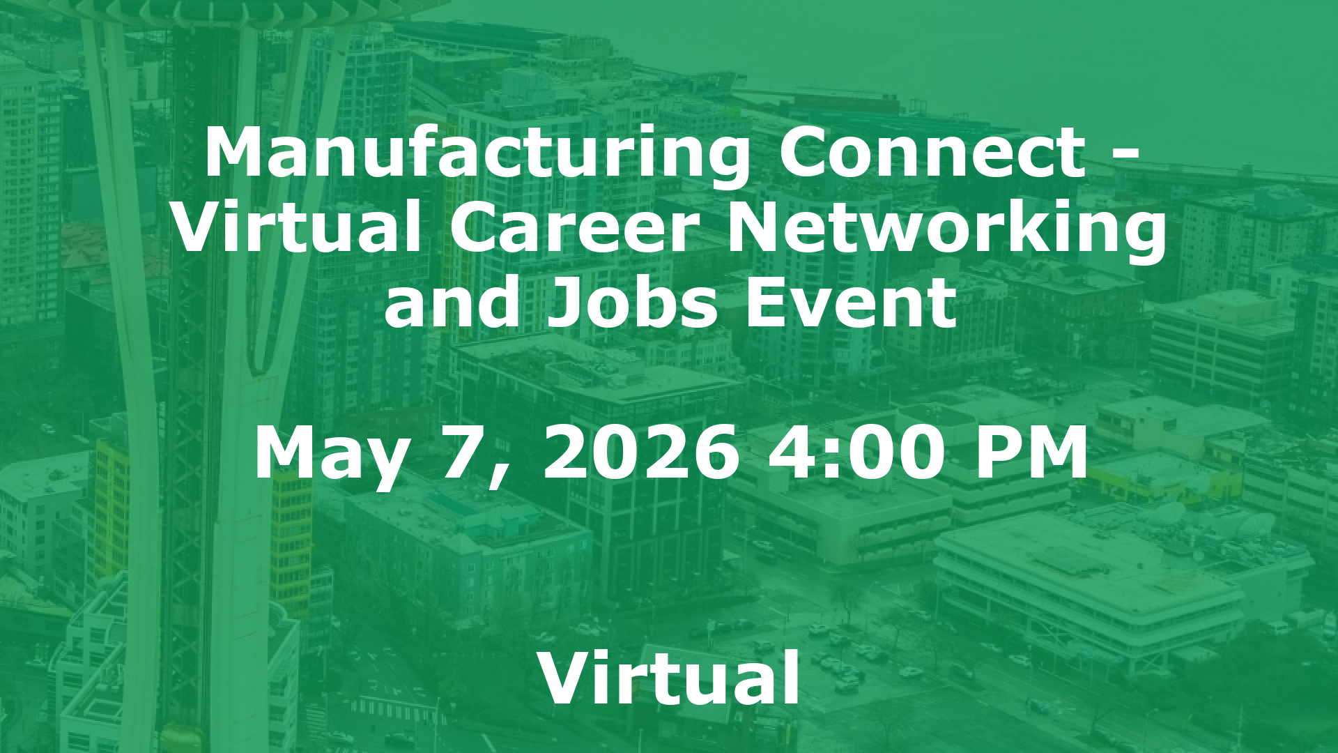 Manufacturing Connect - Virtual Career Networking and Jobs Event event image